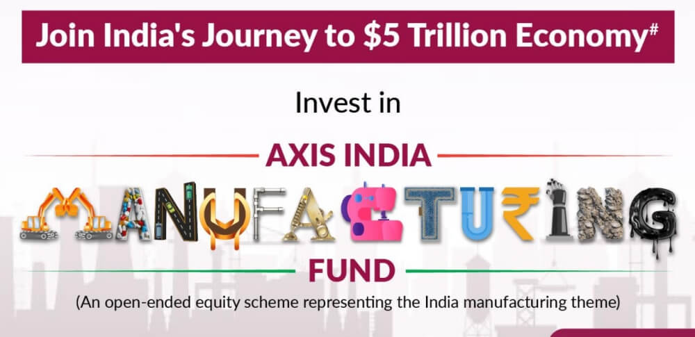 Axis India Manufacturing fund